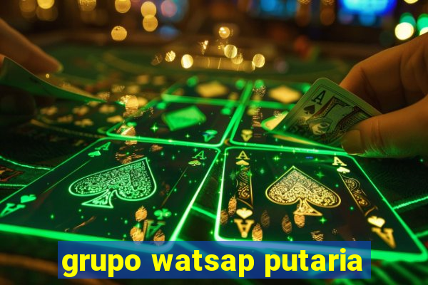 grupo watsap putaria